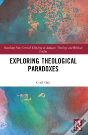 Capa do artigo Exploring Theological Paradoxes