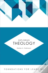 Exploring Theology