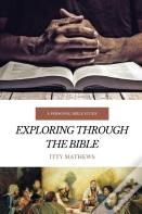Exploring Through The Bible