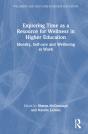 Exploring Time As A Resource For Wellness In Higher Education - Preview
