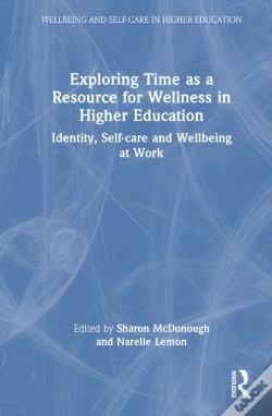Capa do artigo Exploring Time As A Resource For Wellness In Higher Education