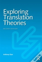 Exploring Translation Theories
