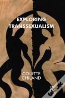 Exploring Transsexualism