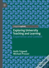 Exploring University Teaching And Learning