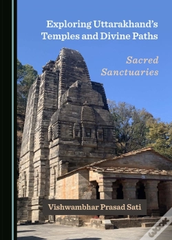 Capa do artigo Exploring Uttarakhand'S Temples And Divine Paths