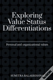 Capa do artigo Exploring Value Status Differentiations-Personal And Organizational Values