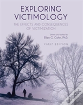 Exploring Victimology