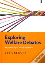 Exploring Welfare Debates