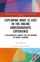 Exploring What Is Lost In The Online Undergraduate Experience