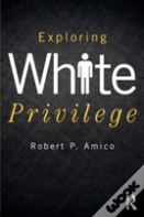 Exploring White Privilege