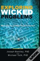 Exploring Wicked Problems