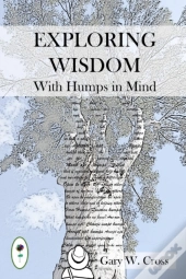 Exploring Wisdom With Humps In Mind