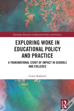 Capa do artigo Exploring Woke In Educational Policy And Practice