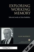 Exploring Working Memory