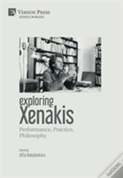 Capa do artigo Exploring Xenakis: Performance, Practice, Philosophy