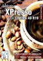 Exploring Xpresso With Cinema 4d R19 - Preview