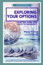 Exploring Your Options - Preview
