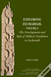 Exploring Zechariah, Volume 2