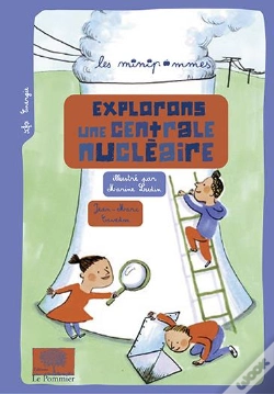 Capa do artigo Explorons Une Centrale Nucléaire