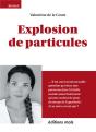 Explosion De Particules - Preview