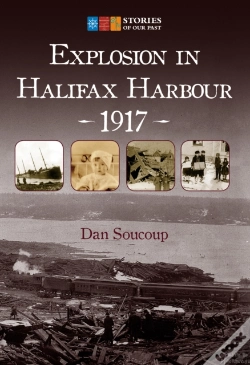 Capa do artigo Explosion In Halifax Harbour, 1917