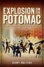 Explosion On The Potomac - Preview