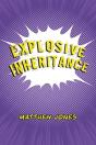 Explosive Inheritance - Preview