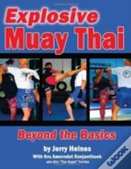Explosive Muay Thai