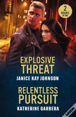 Capa do artigo Explosive Threat / Relentless Pursuit