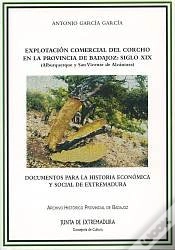 Capa do artigo Explotacion Comercial Corcho Provincia Badajoz Siglo Xix
