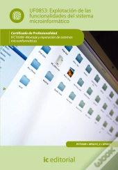 Explotacion De Las Funcionalidadesdel Sistema Microinformatico 