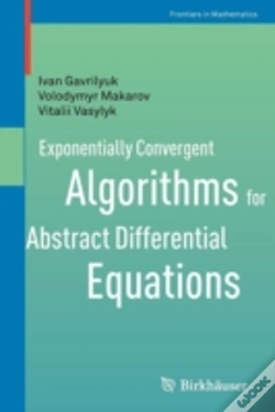 Capa do artigo Exponentially Convergent Algorithms For Abstract Differential Equations