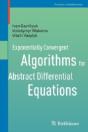 Exponentially Convergent Algorithms For Abstract Differential Equations - Preview