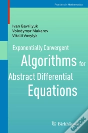 Capa do artigo Exponentially Convergent Algorithms For Abstract Differential Equations