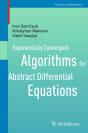 Exponentially Convergent Algorithms For Abstract Differential Equations - Preview