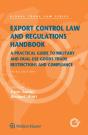 Export Control Law And Regulations Handbook - Preview