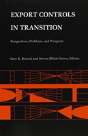 Export Controls In Transition - Preview