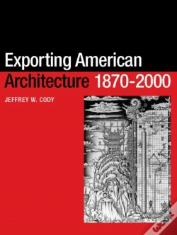 Capa do artigo Exporting American Architecture 1870-2000