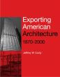 Exporting American Architecture 1870-2000 - Preview