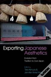Exporting Japanese Aesthetics