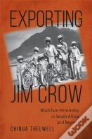 Exporting Jim Crow