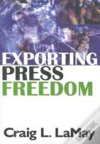 Exporting Press Freedom