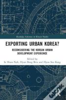 Exporting Urban Korea?