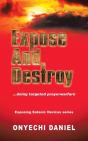 Expose And Destroy - Preview