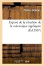 Expose De La Situation Mecanique Edition 1867 - Preview