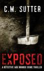Exposed: A Detective Jade Monroe Crime T - Preview