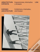 Exposed Architecture