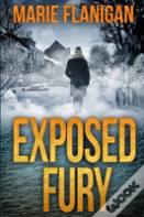 Exposed Fury