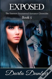 Exposed: The Daemon Paranormal Romance C