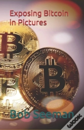 Exposing Bitcoin In Pictures